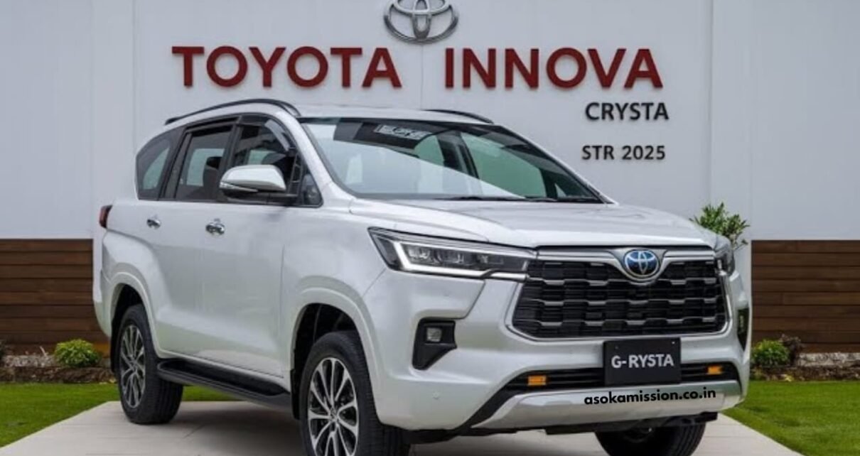 Toyota Innova Crysta 2025 Launch – हाइब्रिड इंजन, लग्जरी इंटीरियर और 22 km/l का जबरदस्त माइलेज!